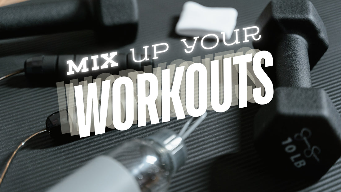 Mix Up Your Workouts and Stay Motivated